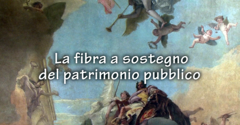 La fibra a sostegno del patrimonio pubblico