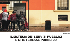 Il sistema dei servizi pubblici e di interesse pubblico - Riqualificare la città pubblica per promuovere inclusione e coesione sociale